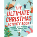 The Ultimate Christmas Activity Book