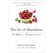 The Art of Abundance: Ten Rules for a Prosperous Life