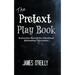 The Pretext Playbook: Instruction Manual for Intentional Misleading Fabrication