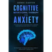 Cognitive Behavioral Therapy for Anxiety