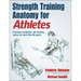 Strength Training Anatomy for Athletes