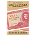 The Politics of Che Guevara: Theory and Practice