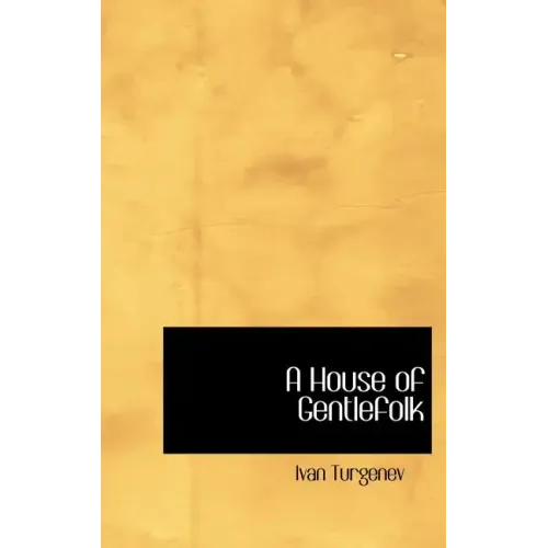 A House of Gentlefolk