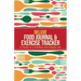 Deluxe Food Journal & Exercise Tracker: 12 weeks to a happier and healthier you