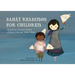 Bahá'í Readings for Children: Selections from the Words of Bahá'u'lláh and 'Abdu'l-Bahá