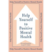 Help Yourself To Positive Mental Health