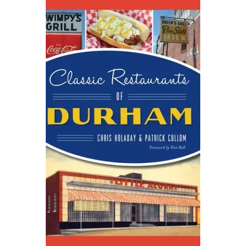Classic Restaurants of Durham