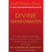 Divine Transformation: The Divine Way to Self-Clear Karma to Transform Your Health, Relationships, Finances, and More