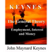 The General Theory of Employment, Interest and Money