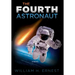 The Fourth Astronaut