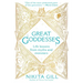 Great Goddesses: Life Lessons from Myths and Monsters