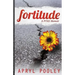 Fortitude: A PTSD Memoir