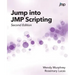 Jump into JMP Scripting, Second Edition