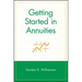 Getting Started in Annuities