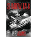 Shadow Talk