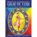 Medical Astrology: Galactic Code: Understanding the Galactic Energies of the Human Biological Systems