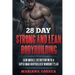 28 DAY STRONG and LEAN BODYBUILDING: GAIN MUSCLE DEFINITION WITH a SUPER MAN BODYBUILDER WORKOUT PLAN