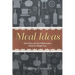 Meal Ideas: Dash Diet and Anti Inflammatory Meals for Weight Loss