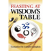 Feasting at Wisdom's Table