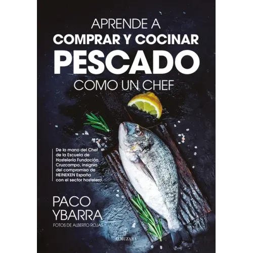 Aprende a Comprar Y Cocinar Pescado Como Un Chef