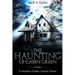 The Haunting of Cabin Green: A Modern Gothic Horror Novel
