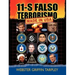 11-S Falso Terrorismo: Made in USA