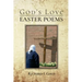 God's Love - Easter Poems