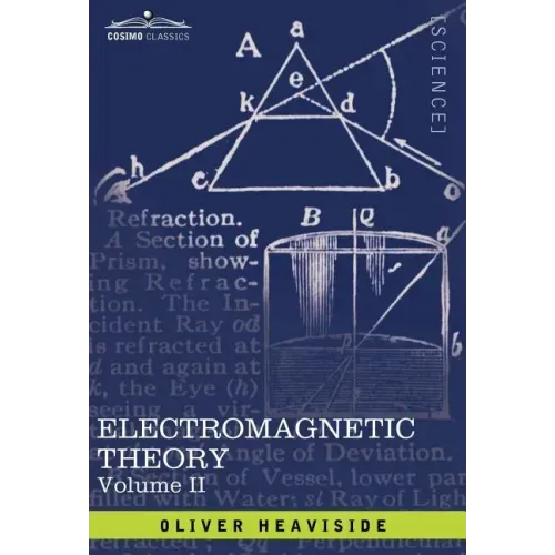 Electromagnetic Theory, Vol. II
