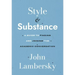 Style and Substance: A Guide to Finding and Joining the Academic Conversation
