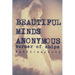 Beautiful Minds Anonymous II ( burner of ships )