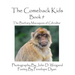 The Comeback Kids -- Book 9 -- The Barbary Macaques of Gibraltar