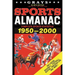 Grays Sports Almanac: Complete Sports Statistics 1950-2000 [88mph Edition - LIMITED TO 1,000 PRINT RUN]