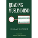 Reading the Muslim Mind