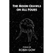 The Moon Crawls on All Fours