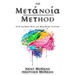 The Metanoia Method: How the Brain, Body, and Bible Work Together