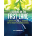 Learning in the Fast Lane: 8 Ways to Put All Students on the Road to Academic Successascd