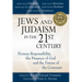 Jews and Judaism in 21st Century: Human Responsibility, the Presence of God and the Future of the Covenant