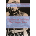 The River of the West: The Adventures of Joe Meek: The Oregon Years