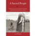 A Sacred People: Indigenous Governance, Traditional Leadership, and the Warriors of the Cheyenne Nation