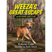 Weeza's Great Escape: One dog's inspiring journey of hope