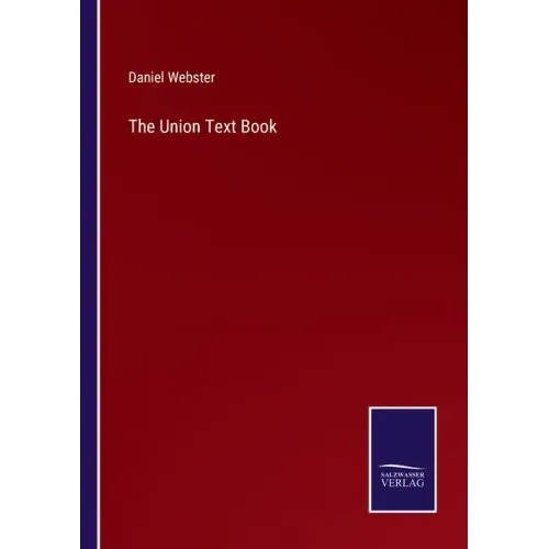 The Union Text Book