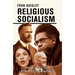 Religious Socialism: Faith in Action for a Better World
