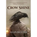 Crow Shine
