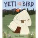Yeti and the Bird