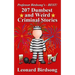 Professor Birdsong's - BEST! 207 Dumbest & Weird Criminal Stories