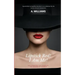 Lipstick Red! I Am Me!: The Attributes That Captivate The Essence Of A Woman