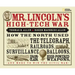 Mr. Lincoln's High-Tech War: How the North Used the Telegraph, Railroads, Surveillance Balloons, Ironclads, High-Powered Weapons, and More to Win the