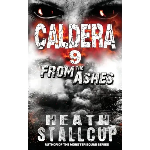 Caldera 9: From The Ashes