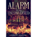 Alarm to the Unconverted: Annotated