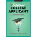 The Enlightened College Applicant: A New Approach to the Search and Admissions Process